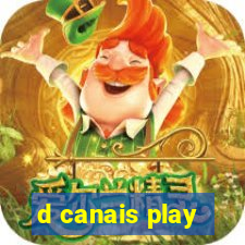 d canais play